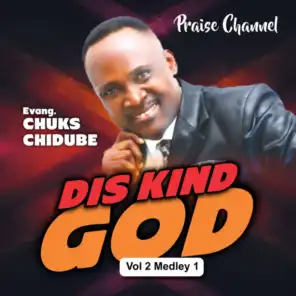 Dis Kind God, Vol. 2, Medley 1