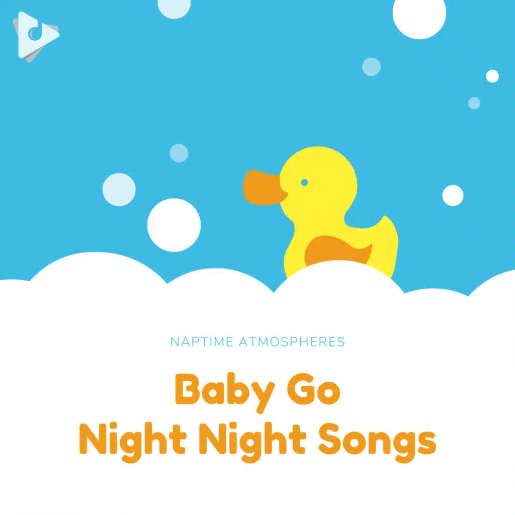 Baby Go Night Night Songs