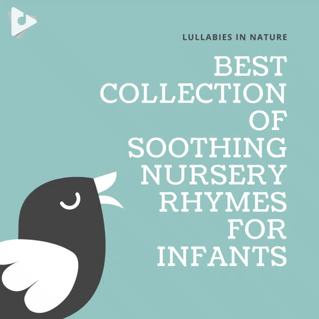 Best Collection of Soothing Nursery Rhymes for Infants