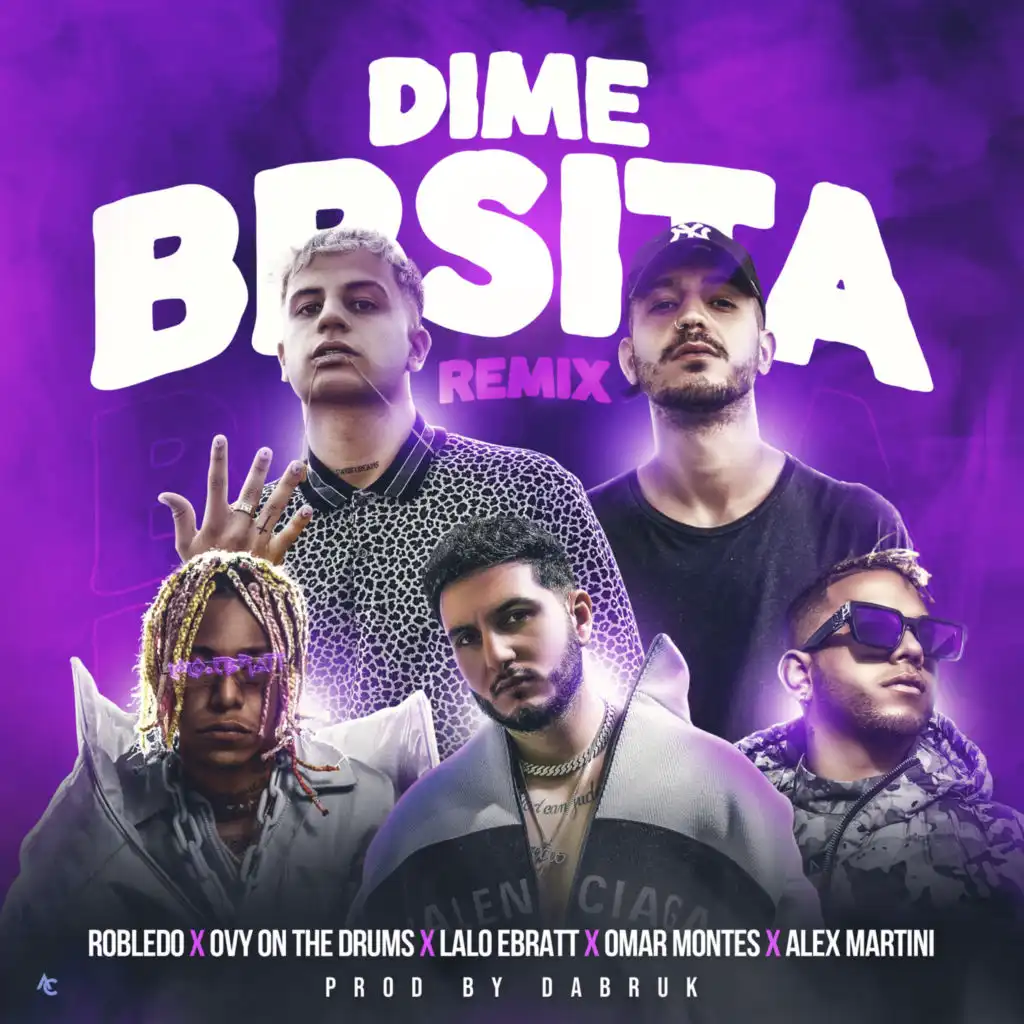 Dime Bbsita Remix (feat. Omar Montes & Alex Martini)