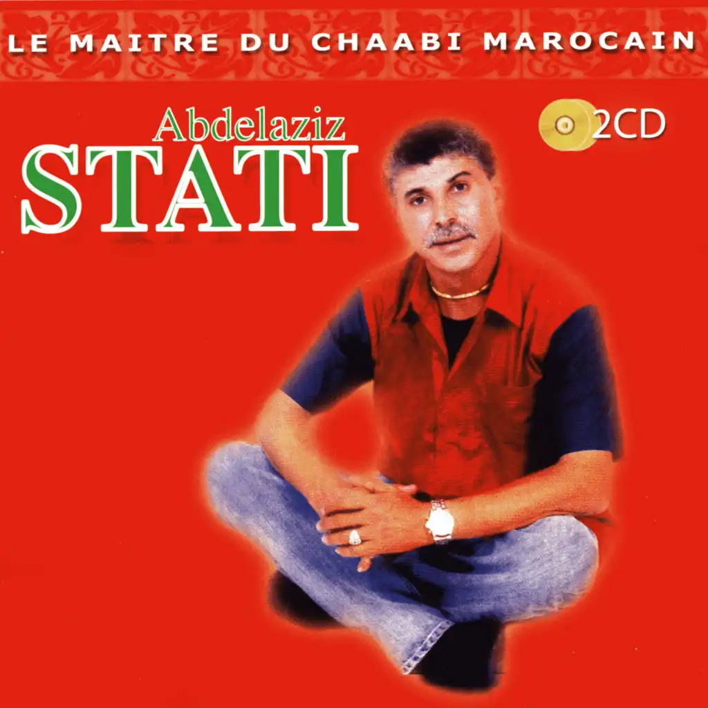 Abdelaziz Stati, le maître du chaabi marocain, Morocco music Vol 1 of 2
