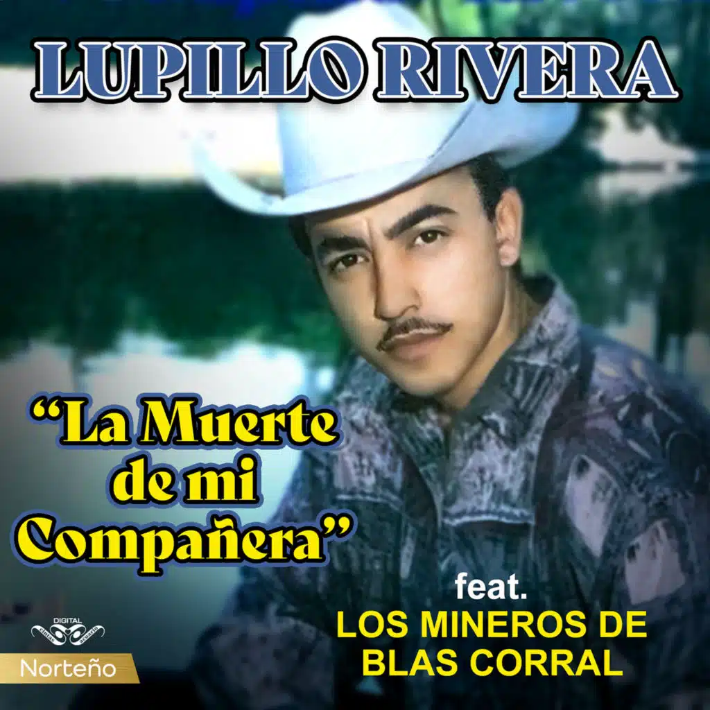 La Muerte de Mi Compañera (feat. Los Mineros de Blas Corral)