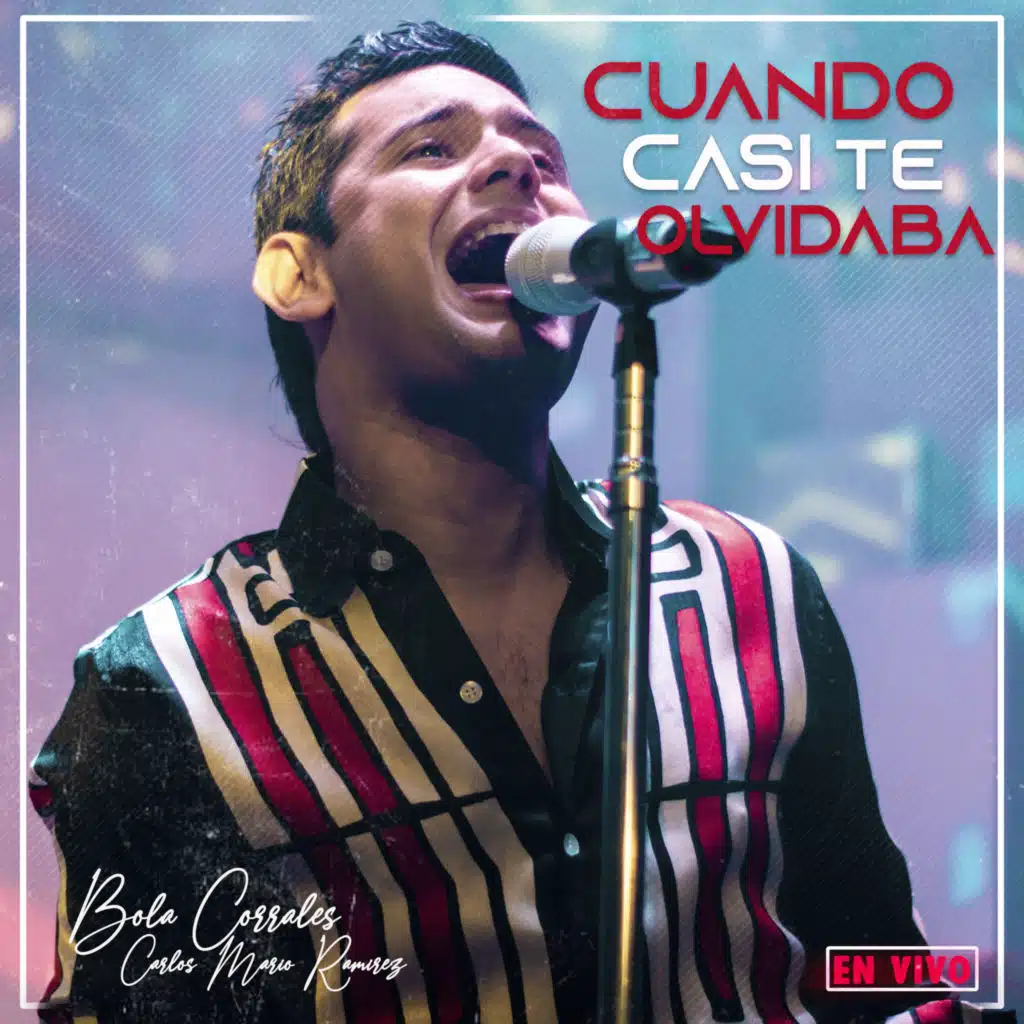 Bola Corrales & Carlos Mario Ramirez