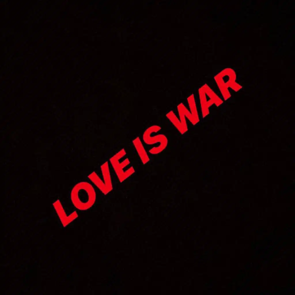 Love Is War