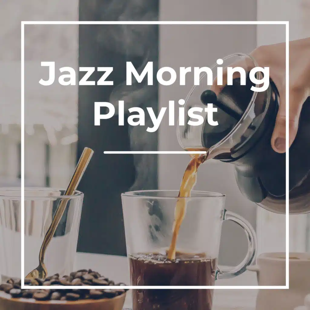 Social Distance Morning Jazz