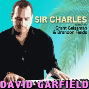 Sir Charles (Alt. Radio Edit) [feat. Grant Geissman & Brandon Fields]