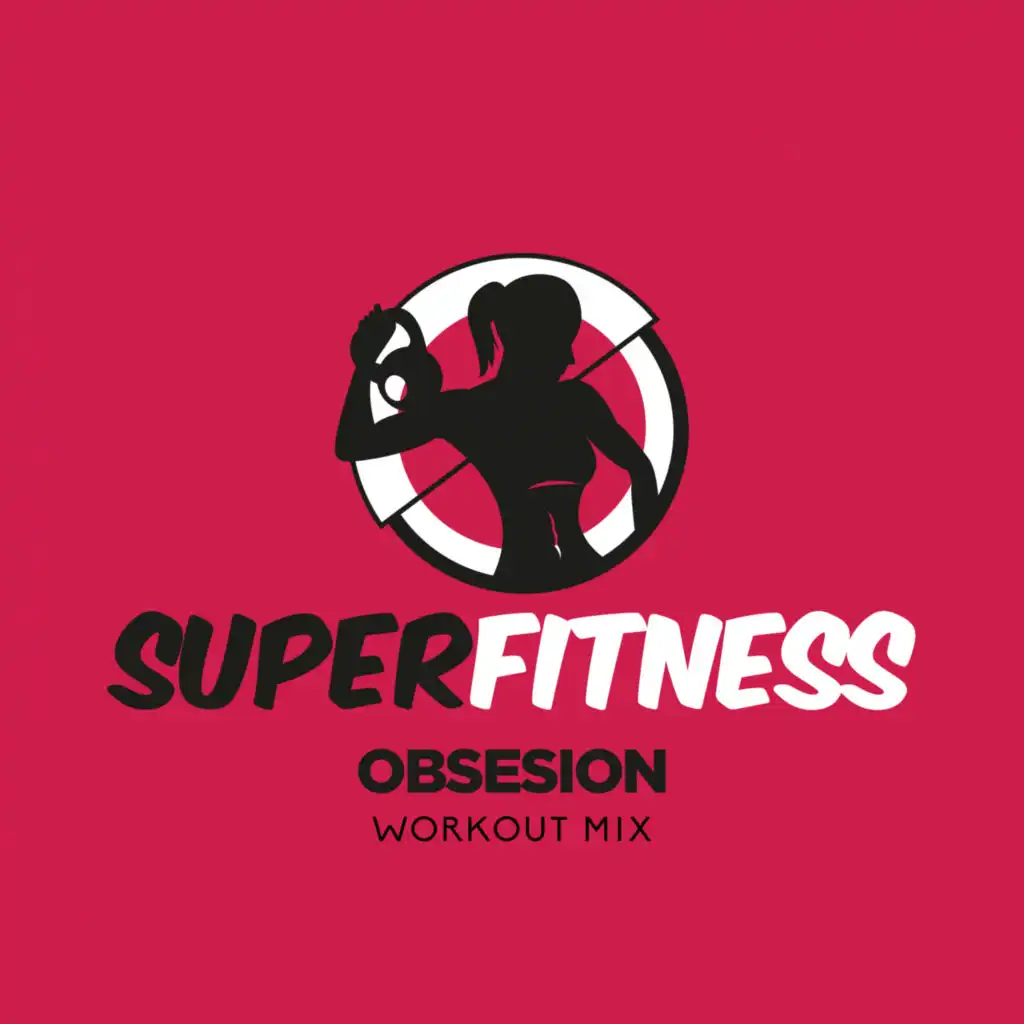 Obsesion (Workout Mix Edit 132 bpm)