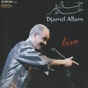 Djamel Allam en live à Alger