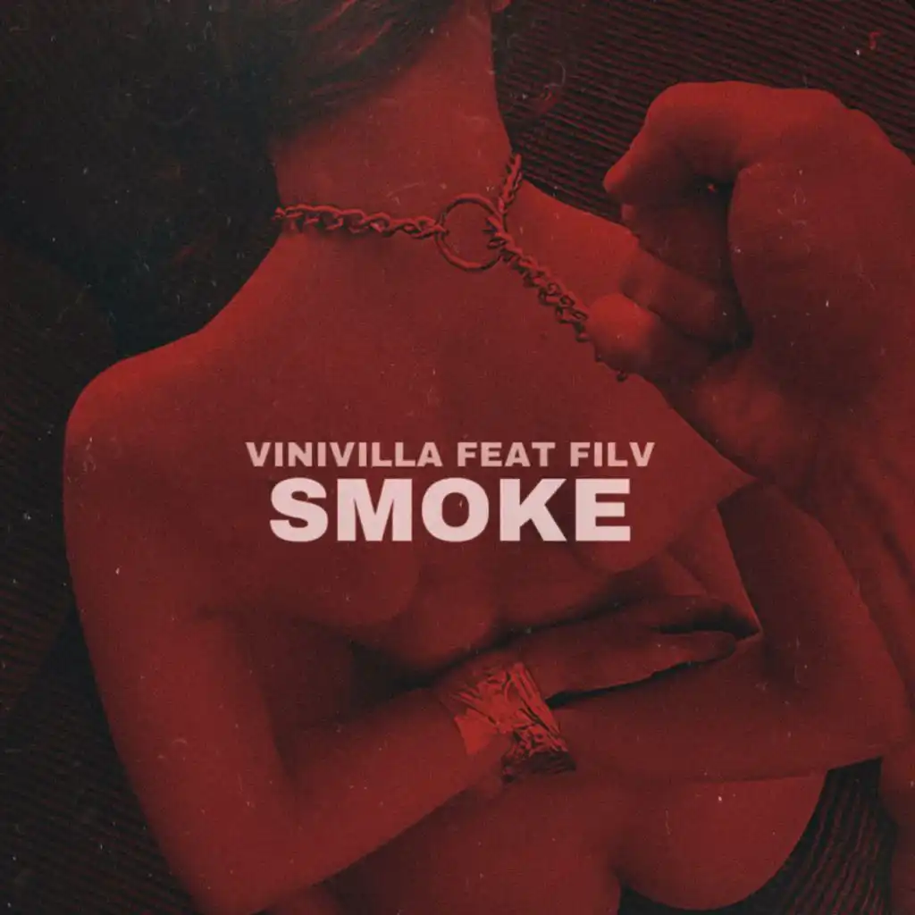 Smoke (feat. FILV)