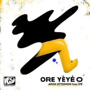 Ore Yèyé O feat. ÌFÉ (Lucas Croon Remix)
