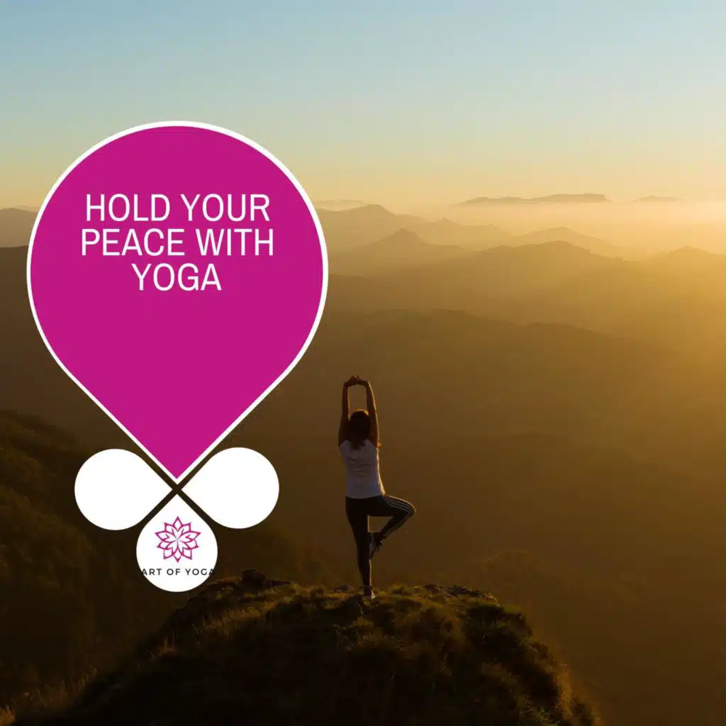 Hold Your Peace With Yoga