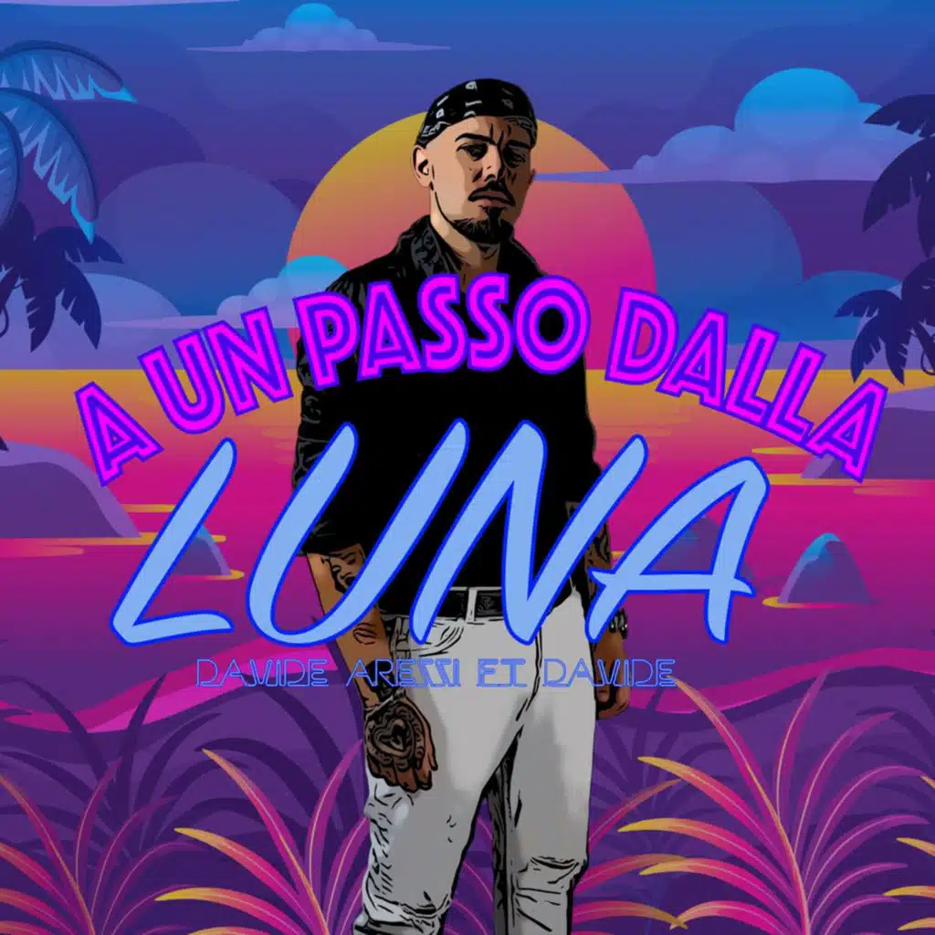 A Un Passo Dalla Luna (feat. Davide)