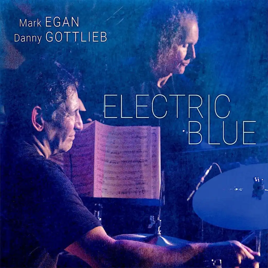 Mark Egan/Danny Gottlieb