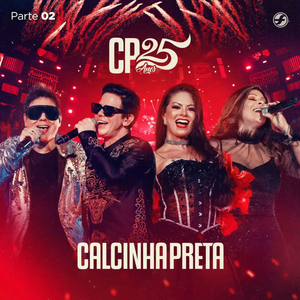 CP 25 Anos, Pt. 2 (Ao Vivo)