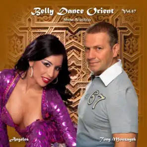 Belly Dance Orient, Vol. 57 (Toba) [Show Acústico] [feat. Angeles]
