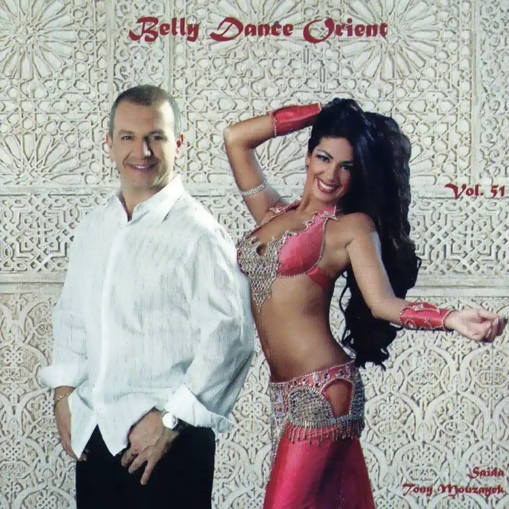 Belly Dance Orient, Vol. 51 (Akdeb Alek) [feat. Saida]