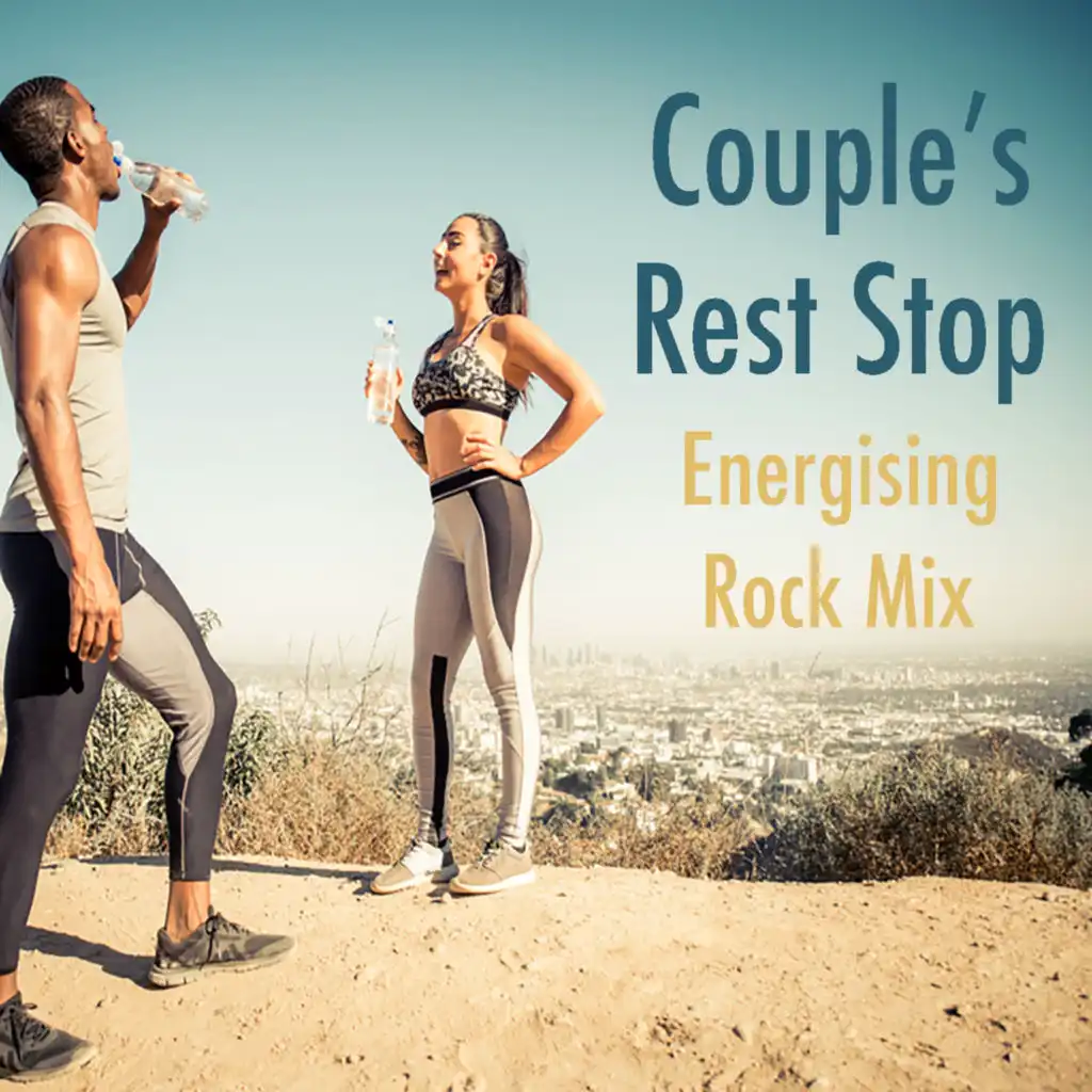 Couple's Rest Stop Energising Rock Mix