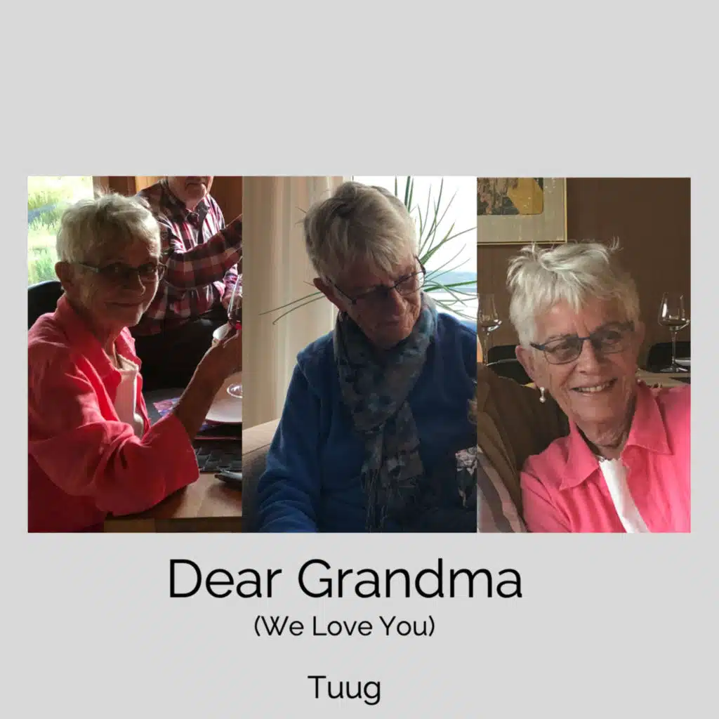 Dear Grandma (We Love You)