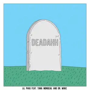 Deadahh
