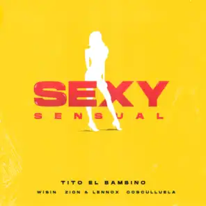 Sexy Sensual (feat. Cosculluela)