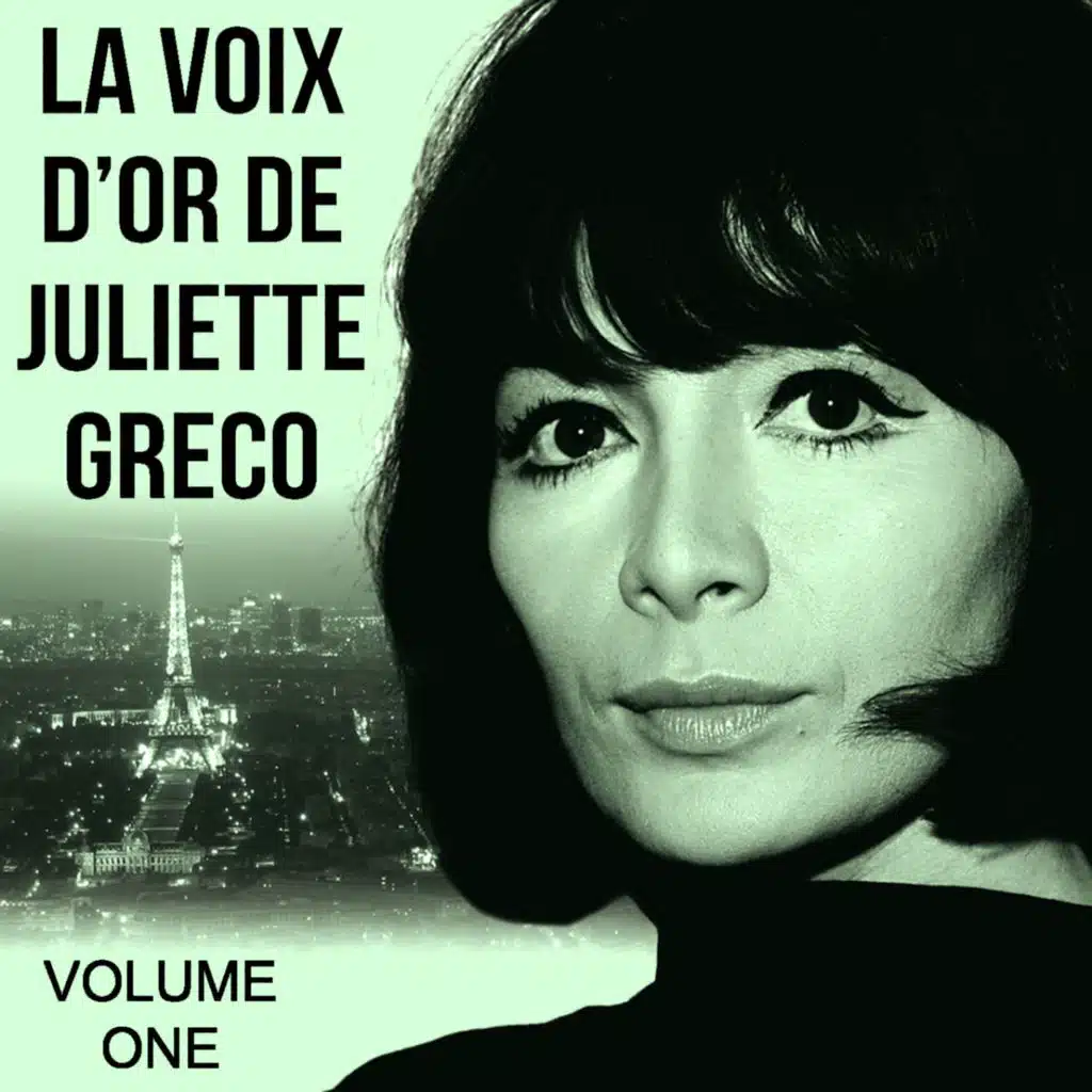 La Voix D'or De Juliette Greco, Vol. 1