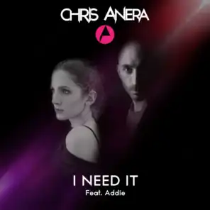 I Need It (Radio Edit)