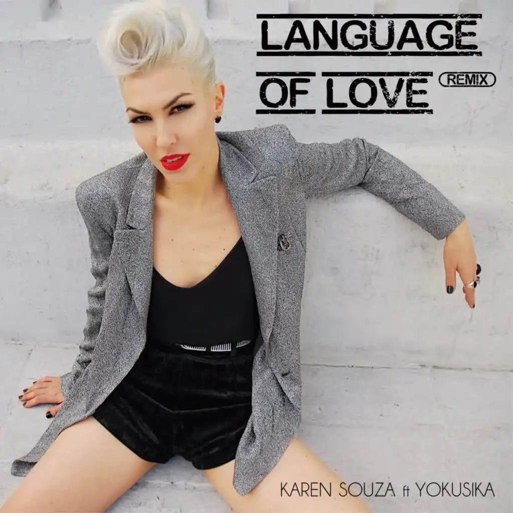 Language Of Love (Remix) [feat. Yokusika]