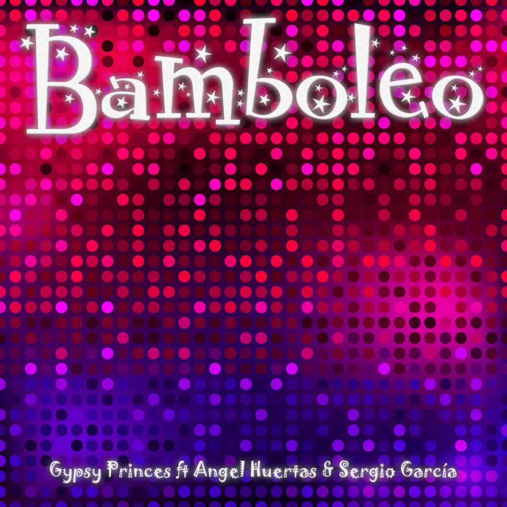 Bamboleo (Mamacita House Remix) [feat. Angel Huertas & Sergio García]