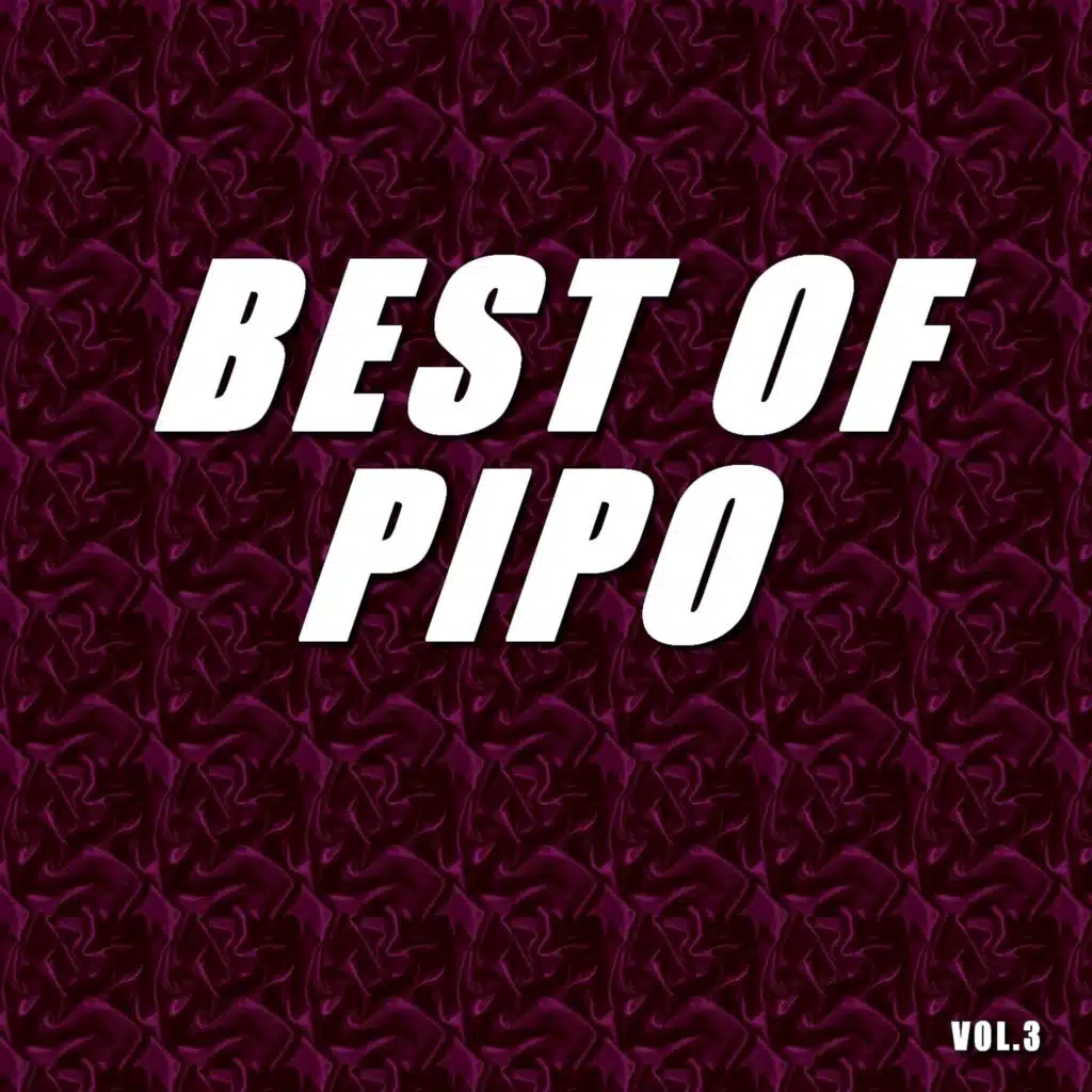 Best of pipo (Vol.3)