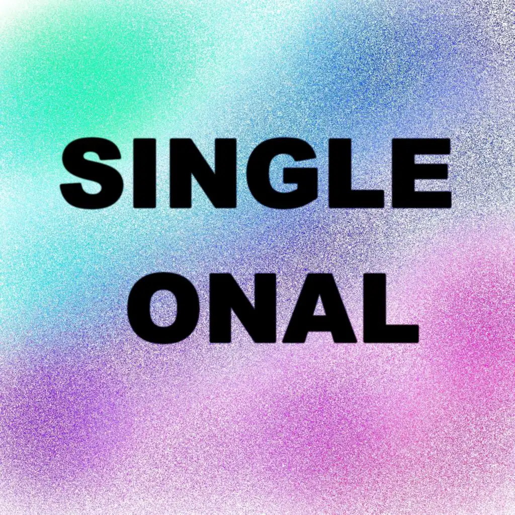 Single onal