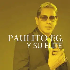 Paulito F.G. y Su Elite