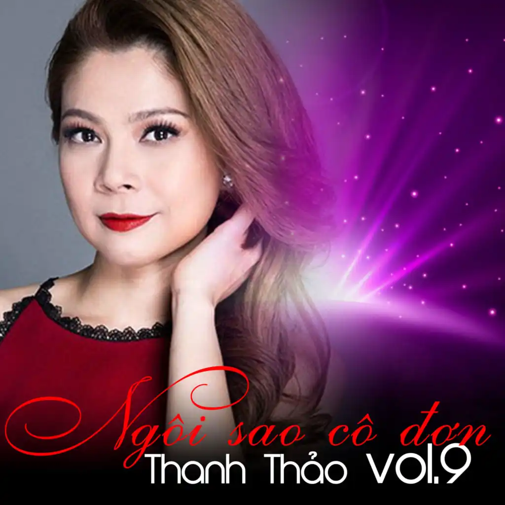 Thanh Thảo Vol 9 (Ngôi sao cô đơn)