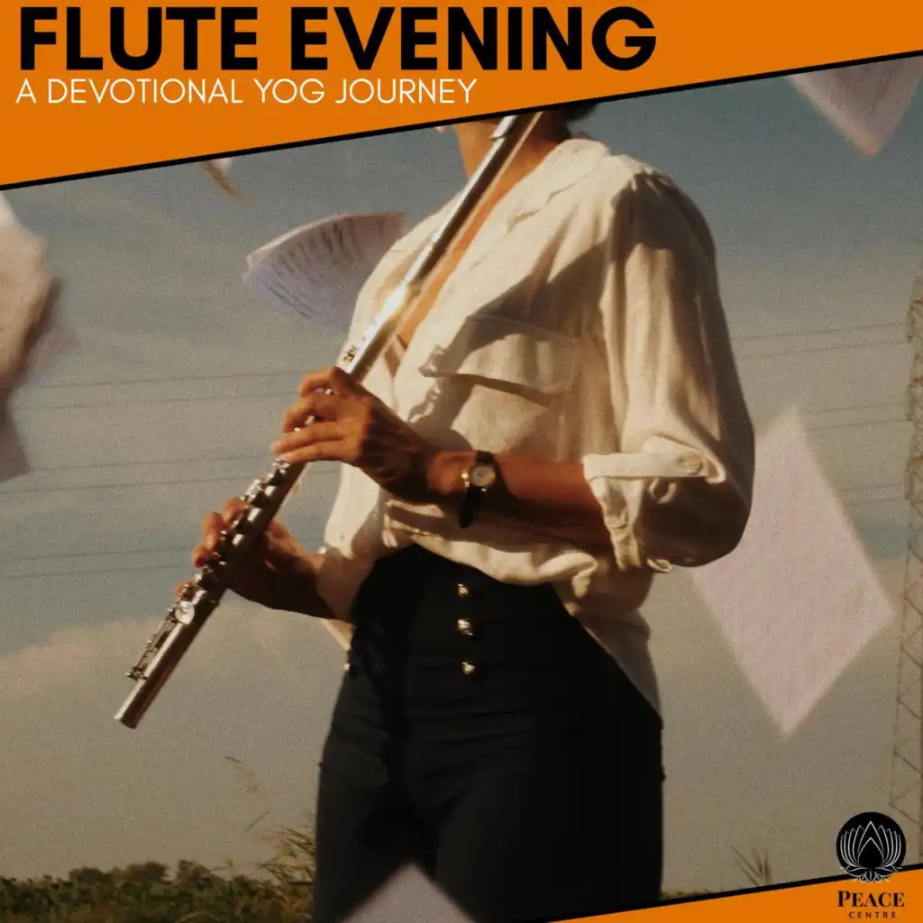 Flute Evening - A Devotional Yog Journey