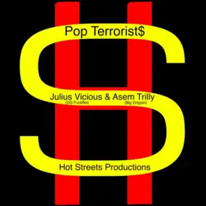 Pop Terrorist$