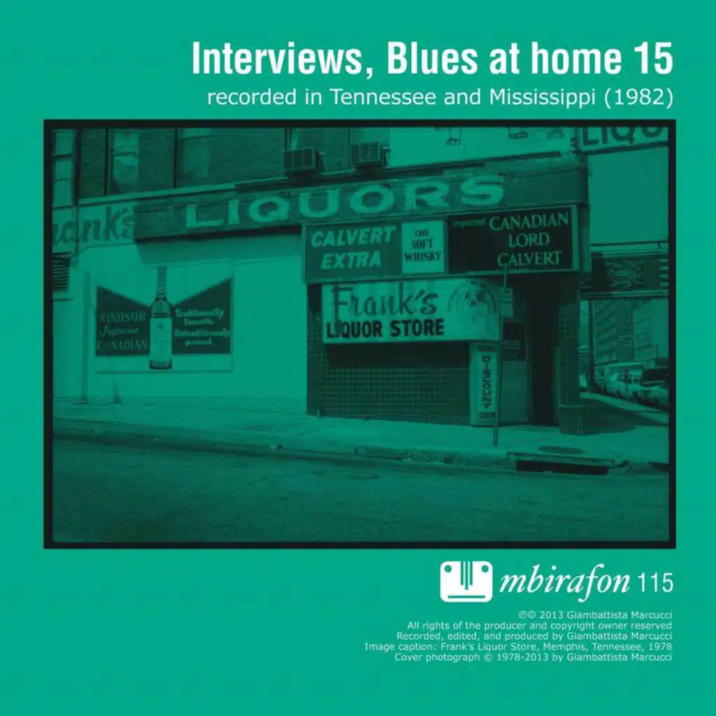 Blues At Home 15: Interviews
