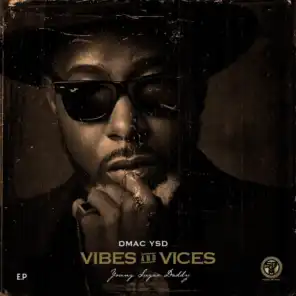 VIBES AND VICES  Vol.1