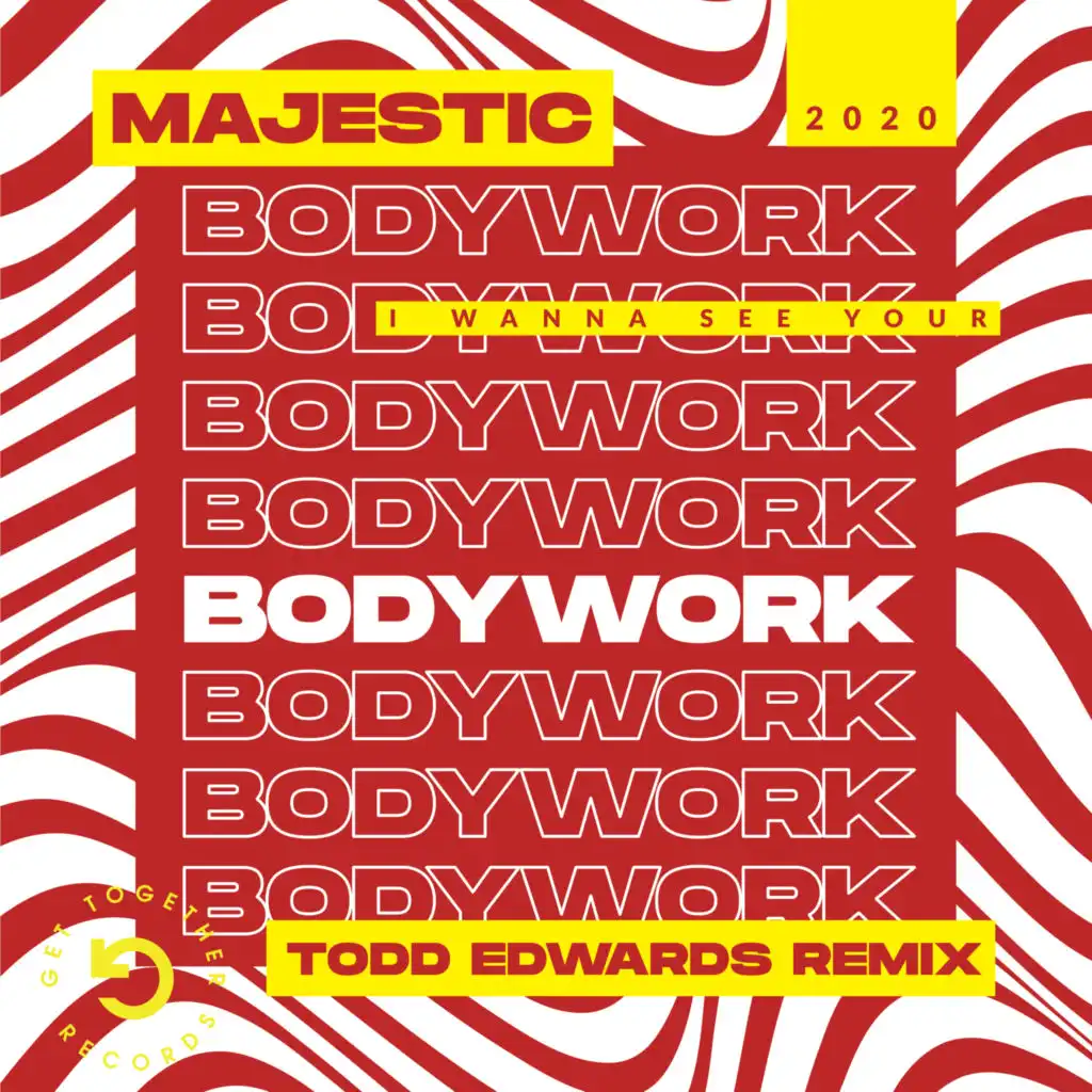 Bodywork (Todd Edwards Vocal Remix)