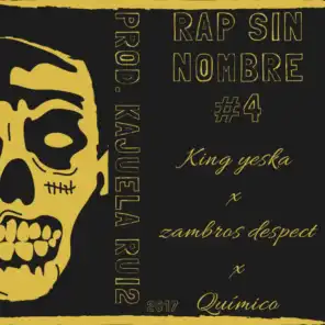 Rap Sin Nombre #4