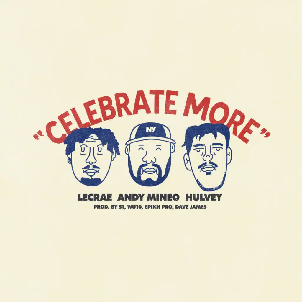 Celebrate More (feat. Lecrae)