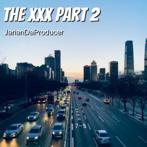 The XXX Pt. 2