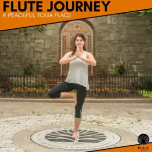 Flute Journey - A Peaceful Yoga Place