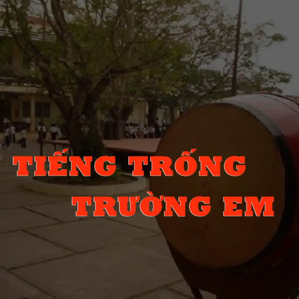 Tiếng trống trường em