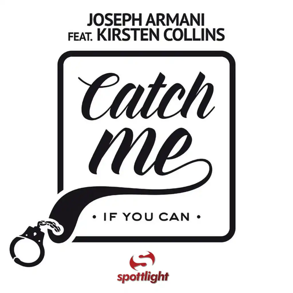 Catch Me If You Can (feat. Kirsten Collins)
