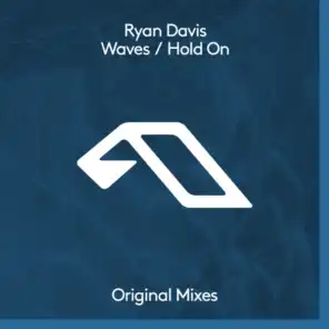 Waves / Hold On