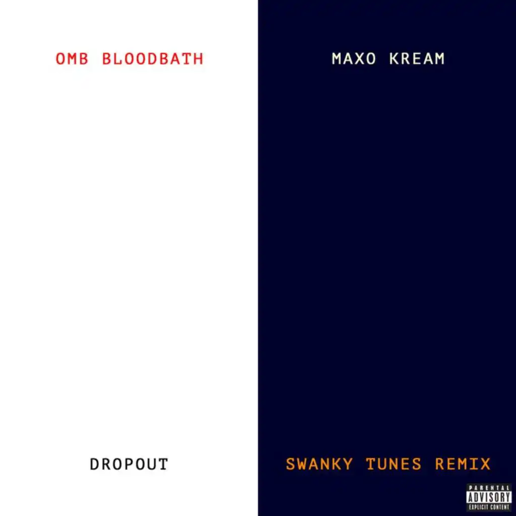 OMB Bloodbath & Maxo Kream