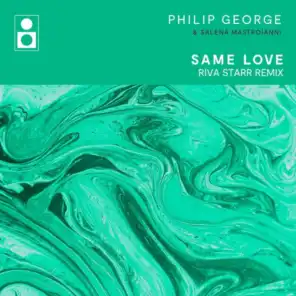 Same Love (Riva Starr Remix)