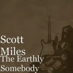 The Earthly Somebody