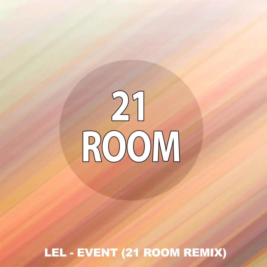 Event (Remix) [feat. 21 ROOM]