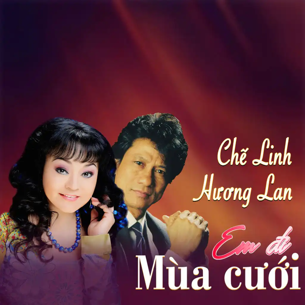 Huong Lan, Che Linh