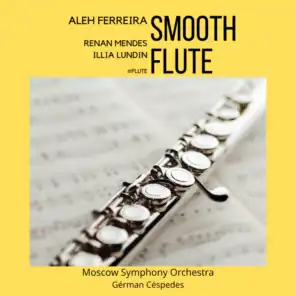 Flute Concerto - Allegro Affectuoso (Instrumental) [feat. Gérman Céspedes, Ilia Lundin & Moscow Symphony Orchestra]